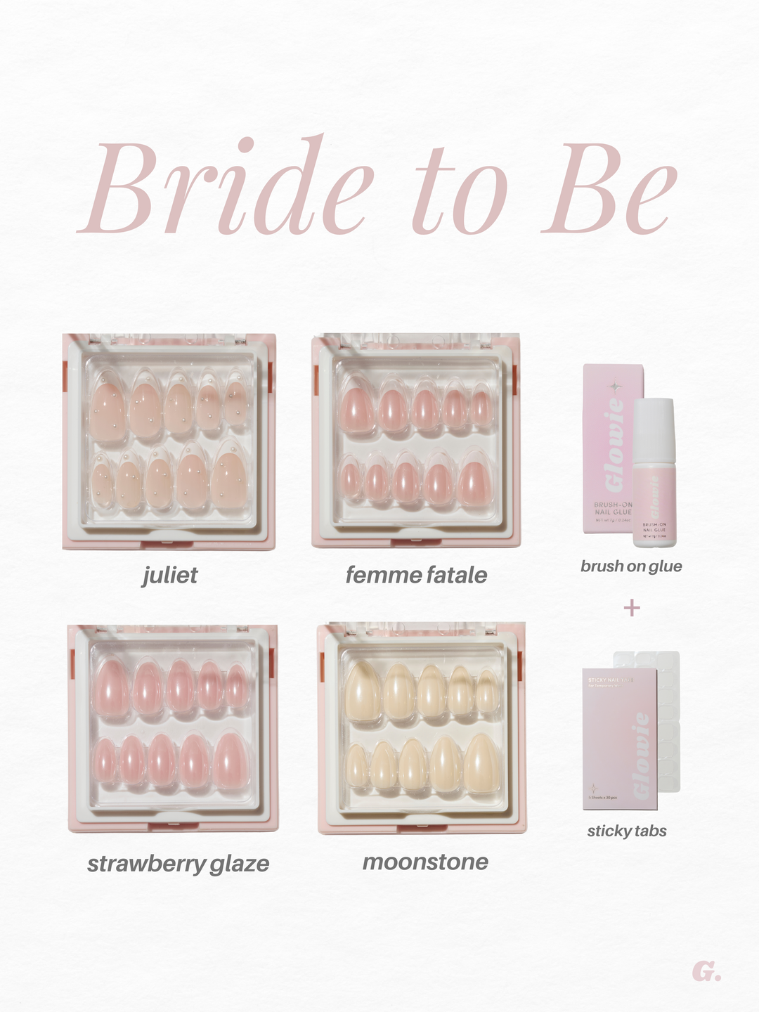 Bride to Be – Glowie By Her